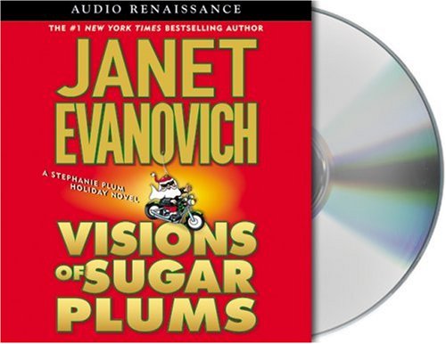 Visions of Sugar Plums: A Stephanie Plum Holiday Novel (Stephanie Plum Novels) by Janet Evanovich