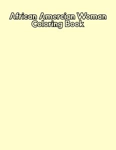 African American Woman Coloring Book: 30 Black Women Coloring Pages by Sunshine ColoringBooks