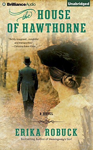 The House of Hawthorne by Erika Robuck