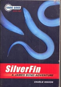Silverfin (Young Bond, Book One)