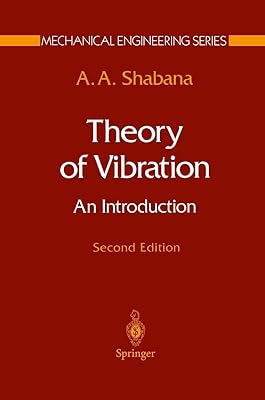 Theory of Vibration: An Introduction (Mechanical Engineering Series)