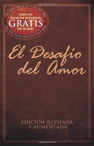 El Desaf&iacute;o del Amor by Stephen Kendrick