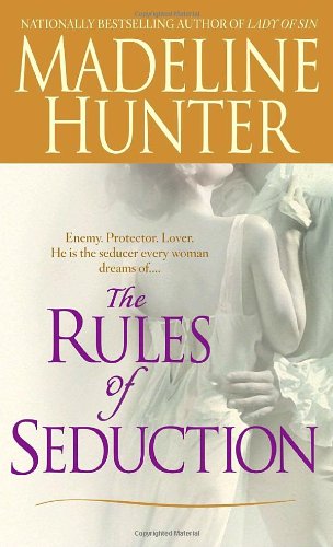 The Rules of Seduction by Madeline Hunter