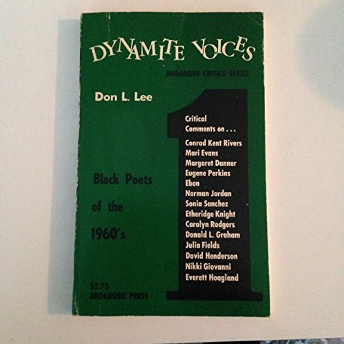 Dynamite Voices, Vol. 1: Black Poets of the 1960s by Haki R Madhubuti