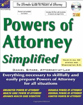 Powers of Attorney Simplified: The Ultimate Guide to Powers of Attorney