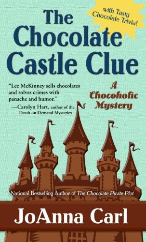 The Chocolate Castle Clue by JoAnna Carl