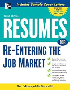 Resumes for Re-Entering the Job Market