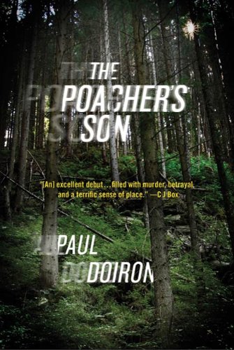 The Poacher's Son by Paul Doiron