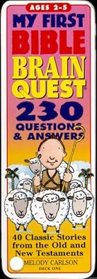 My First Bible Brain Quest: 230 Questions & Answers (The Brain Quest Series)