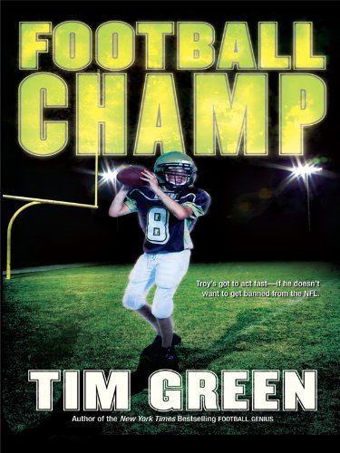 Football Champ by Tim Green