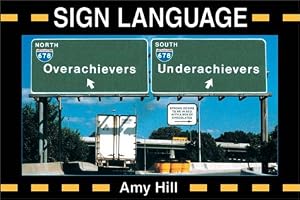 Sign Language by Amy Hill