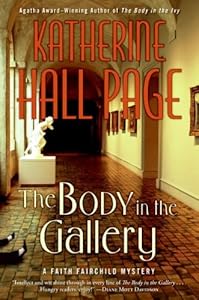 The Body in the Gallery: A Faith Fairchild Mystery