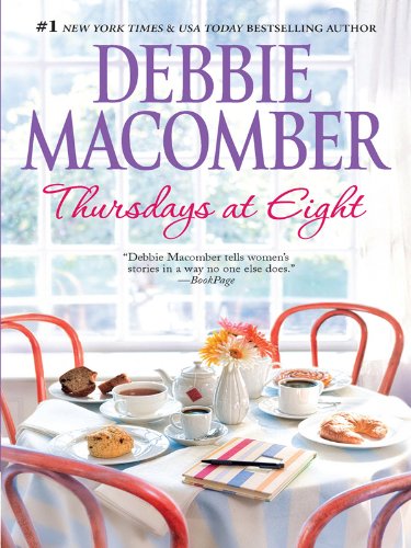 Thursdays at Eight by Debbie Macomber