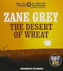 The Desert of Wheat