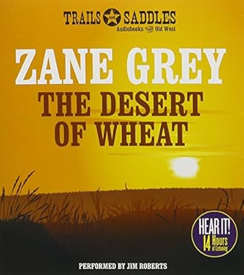 The Desert of Wheat