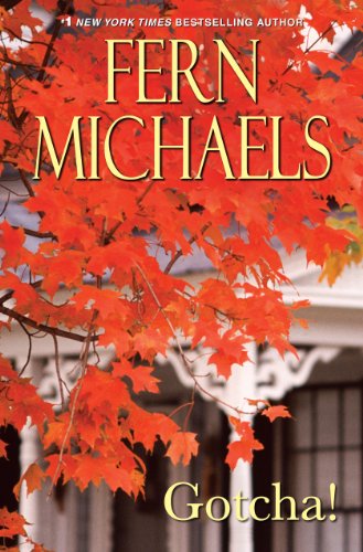 Gotcha by Fern Michaels