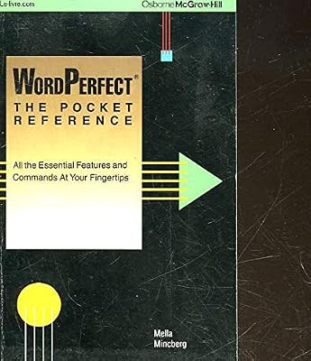 WordPerfect: The Pocket Reference
