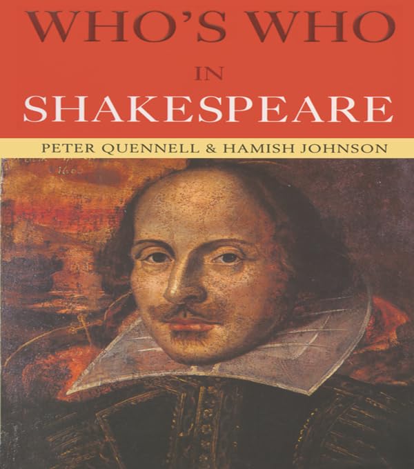 Who's Who in Shakespeare by Peter Quennell