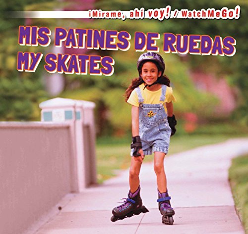 Mis patines de ruedas / My Skates by Victor Blaine
