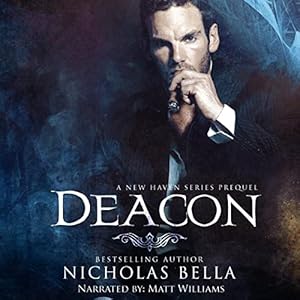 Deacon: A New Haven Series Prequel by Nicholas Bella