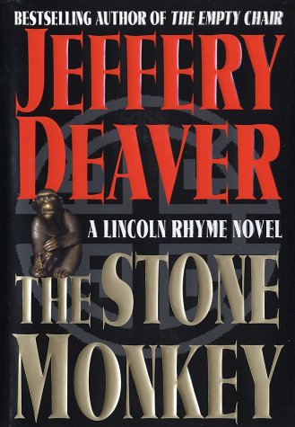 The Stone Monkey: A Lincoln Rhyme Novel by Jeffery Deaver
