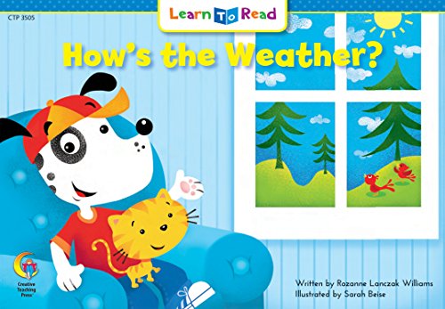 How's the Weather? by Rozanne Lanczak Williams