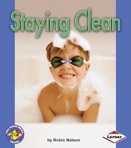 Staying Clean (Pull Ahead Books)