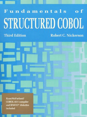 Fundamentals of Structured Cobol by Robert C. Nickerson