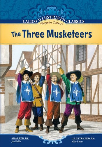 The Three Musketeers by Jan Fields  (Adapter),
