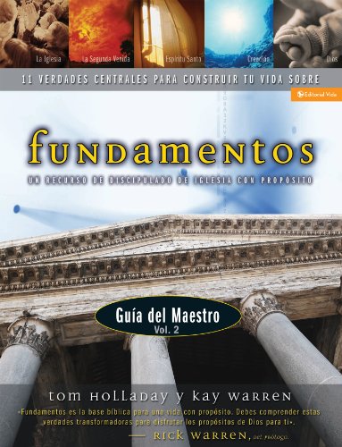 Fundamentos - Gu?a del maestro vol. 2: Un recurso de discipulado de iglesia con prop?sito (Spanish Edition) by Rick Warren