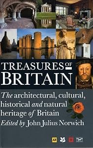 Treasures of Britain: The Architectural, Cultural, Historical and Natural History of Britain (AA Guides) by The Automobile Association (Great Britain)