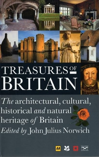 Treasures of Britain: The Architectural, Cultural, Historical and Natural History of Britain (AA Guides) by The Automobile Association (Great Britain)