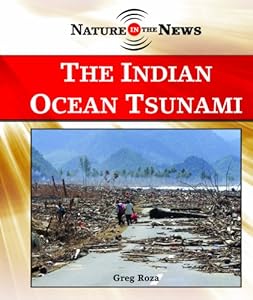 The Indian Ocean Tsunami (Nature in the News)