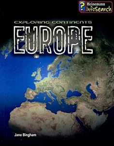 Exploring Europe (Exploring Continents)