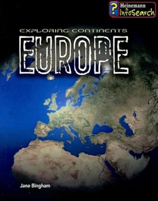 Exploring Europe (Exploring Continents)