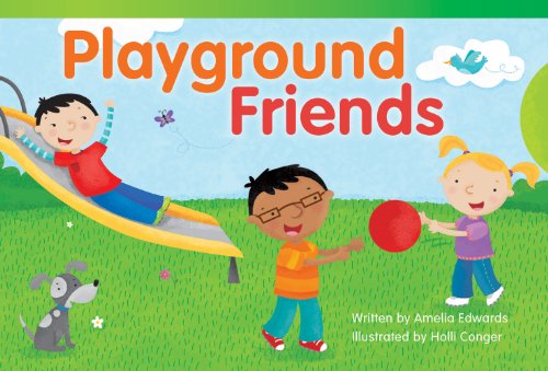 Playground Friends (library bound) (Read! Explore! Imagine! Fiction Readers) by Amelia Edwards