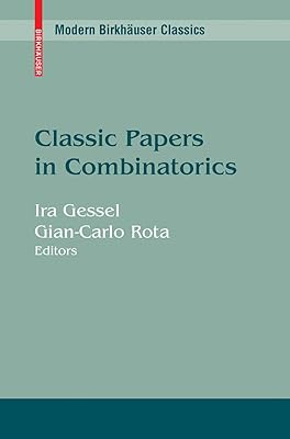 Classic Papers in Combinatorics
