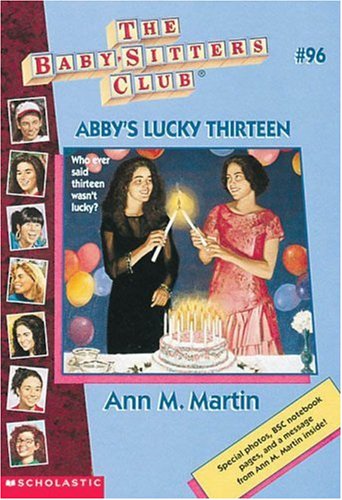Abby's Lucky Thirteen, Collector's Edition by Ann M Martin