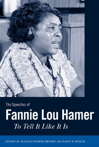 The Speeches of Fannie Lou Hamer: To Tell It Like It Is (Margaret Walker Alexander Series in African American Studies) by Sonia Sotomayor