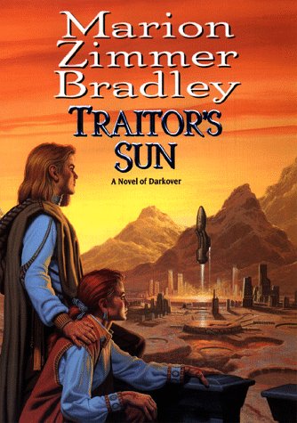 Traitor's Sun (Daw Book Collectors) by Marion Zimmer Bradley