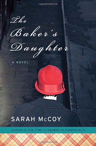 The Baker's Daughter: A Novel by Ellen Feldman