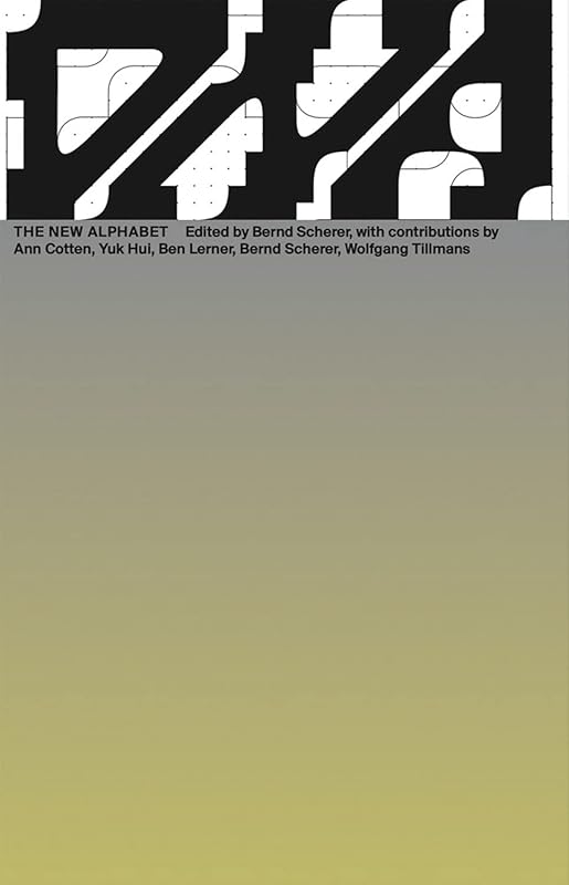 The New Alphabet: DNA #1 by Ben Lerner