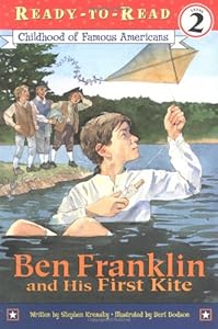 Ben Franklin and His First Kite
