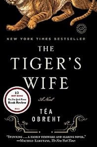 The Tiger's Wife: A Novel