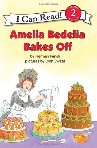 Amelia Bedelia Bakes Off by Herman Parish