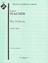 Die Walk&uuml;re, WWV 86B: Vocal Score [A2353]