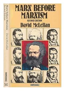 Marx before Marxism