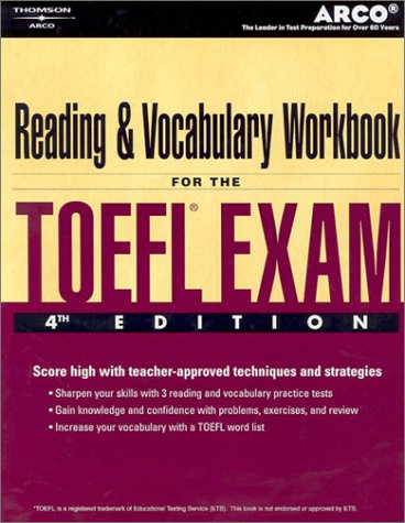 Reading and Vocabulary Workbook for the Toefl Exam (Arco Academic Test Preparation Series) by Arco