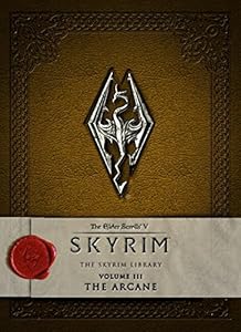 The Elder Scrolls V: Skyrim - The Skyrim Library, Vol. III: The Arcane