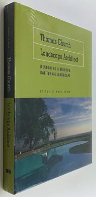Thomas Church, Landscape Architect: Designing a Modern California Landscape